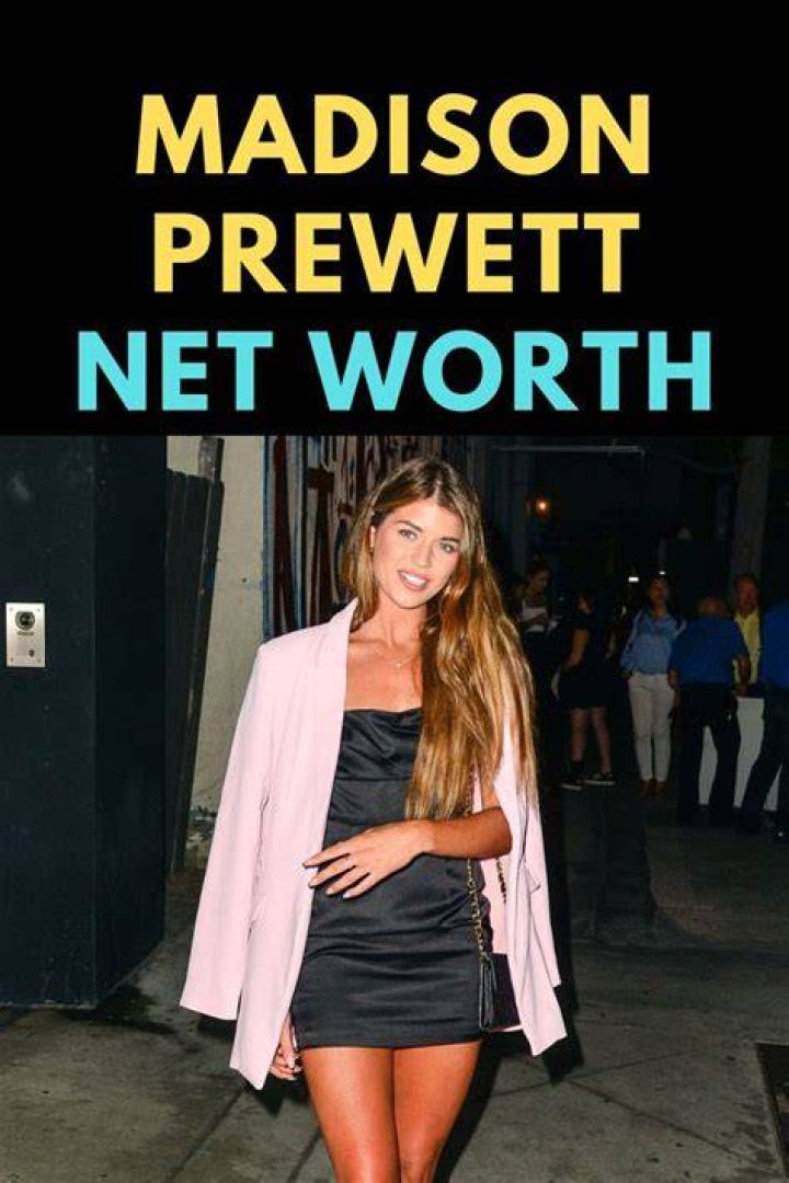 Madison Prewett Net Worth